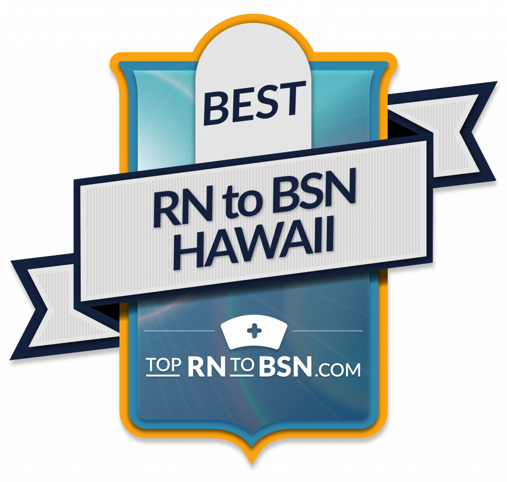 Best Hawaii Online RN to BSN Nursing Schools