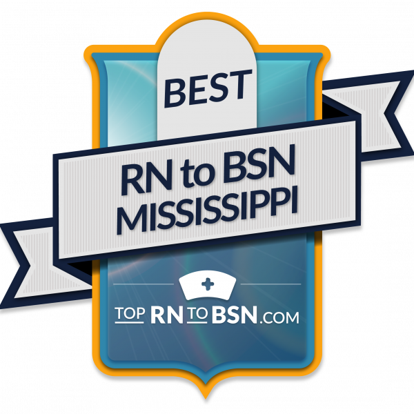 Best Mississippi Online RN to BSN Nursing Schools > Top RN to BSN