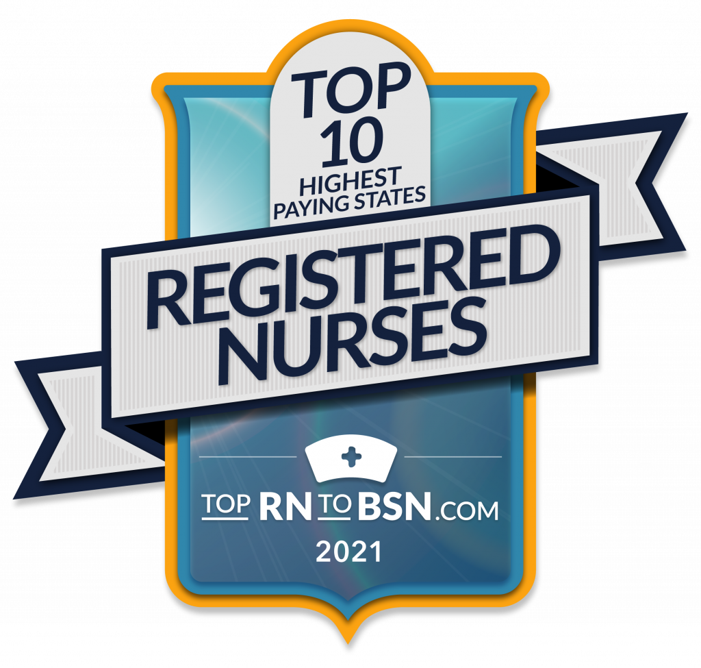 The 10 Highest Paying States for Nurses < Top RN to BSN